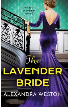 Coperta cărții 'The Lavender Bride - Alexandra Weston'