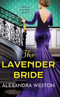 Coperta cărții 'The Lavender Bride - Alexandra Weston'