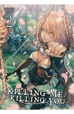 Coperta cărții 'Killing Me / Killing You Vol. 2 - Imomushi Narita'