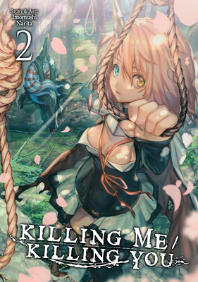 Coperta cărții 'Killing Me / Killing You Vol. 2 - Imomushi Narita'