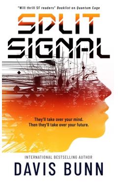 Coperta cărții 'Split Signal - T. Davis Bunn'
