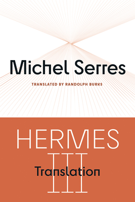 Hermes III: Translation - Michel Serres