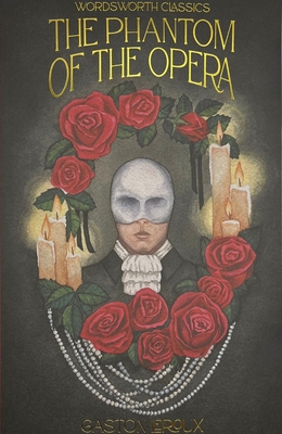 Coperta cărții 'The Phantom of the Opera - Gaston Leroux'