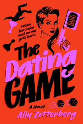 Coperta cărții 'The Dating Game - Ally Zetterberg'