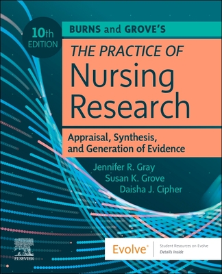 Coperta cărții 'Burns and Grove's the Practice of Nursing Research: Appraisal, Synthesis, and Generation of Evidence: Appraisal,'