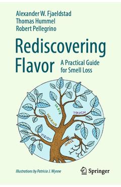 Coperta cărții 'Rediscovering Flavor: A Practical Guide for Smell Loss - Alexander Wieck Fjaeldstad'