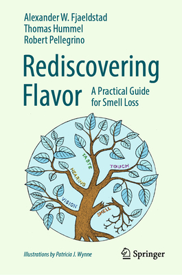 Coperta cărții 'Rediscovering Flavor: A Practical Guide for Smell Loss - Alexander Wieck Fjaeldstad'
