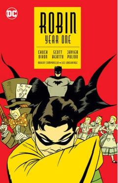 Coperta cărții 'Robin: Year One (New Edition) - Chuck Dixon'