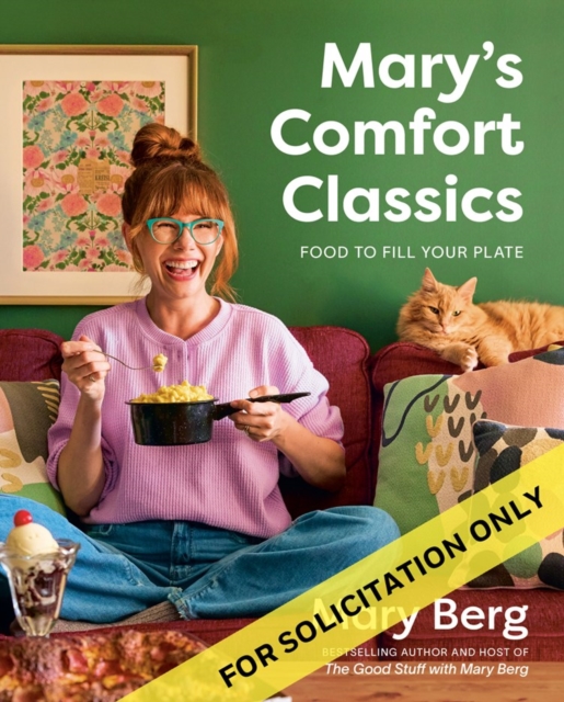 Coperta cărții 'Mary's Comfort Classics: Food to Fill Your Plate - Mary Berg'