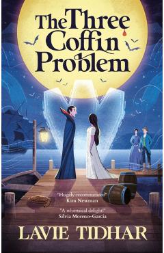 Coperta cărții 'The Three Coffin Problem - Lavie Tidhar'