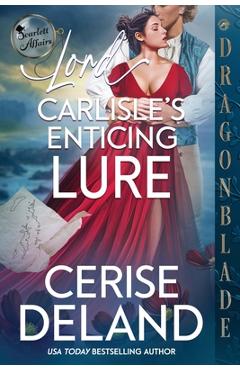 Coperta cărții 'Lord Carlisle's Enticing Lure - Cerise Deland'