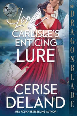 Coperta cărții 'Lord Carlisle's Enticing Lure - Cerise Deland'
