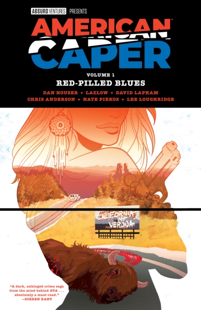 Coperta cărții 'American Caper Volume 1: Red-Pilled Blues - Dan Houser'