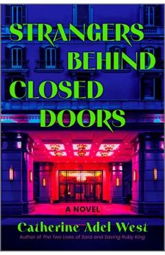 Coperta cărții 'Strangers Behind Closed Doors - Catherine Adel West'