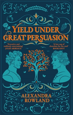 Coperta cărții 'Yield Under Great Persuasion - Alexandra Rowland'