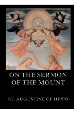 Coperta cărții 'On the Sermon On The Mount: Biographically Annotated Edition -'