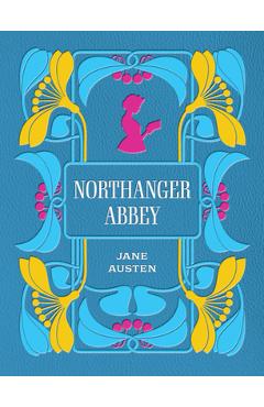 Coperta cărții 'Northanger Abbey - Jane Austen'