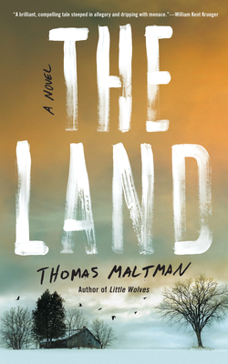 Coperta cărții 'The Land - Thomas Maltman'