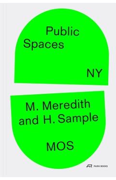 Public Spaces, NY - Michael Meredith