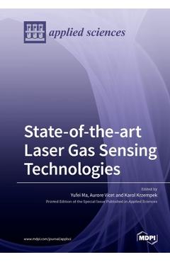 Coperta cărții 'State-of-the-art Laser Gas Sensing Technologies - Yufei Ma'