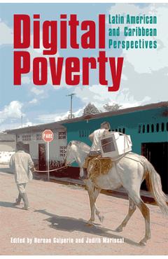 Poza produsului Digital Poverty: Latin American and Caribbean Perspectives - Hernan Galperin