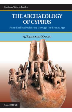 Coperta cărții 'The Archaeology of Cyprus - A. Bernard Knapp'