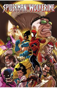 Coperta cărții 'Spider-Man & Wolverine Vol. 2: Life & Death Choices - Marc Guggenheim'