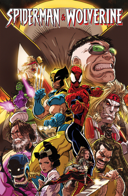 Coperta cărții 'Spider-Man & Wolverine Vol. 2: Life & Death Choices - Marc Guggenheim'