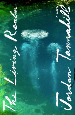 Coperta cărții 'The Living Realm - Jordan Tannahill'