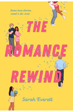 Coperta cărții 'The Romance Rewind - Sarah Everett'