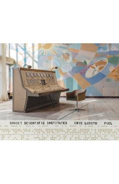 Coperta cărții 'Soviet Scientific Institutes - Eric Lusito'