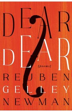Coperta cărții 'Dear Dear - Reuben Gelley Newman'