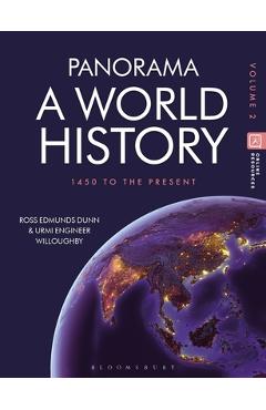 Coperta cărții 'Panorama, A World History: Volume 2: 1450 to the Present - Ross Edmunds Dunn'
