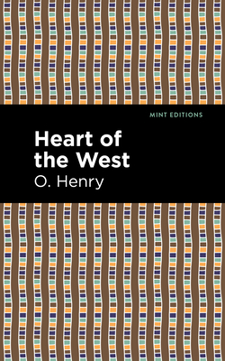 Coperta cărții 'Heart of the West - O. Henry'