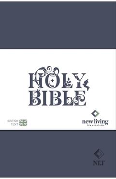 NLT Holy Bible: New Living Translation Standard Edition, British Text Version in Blue -