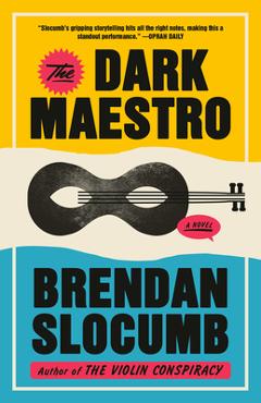 Coperta cărții 'The Dark Maestro - Brendan Slocumb'