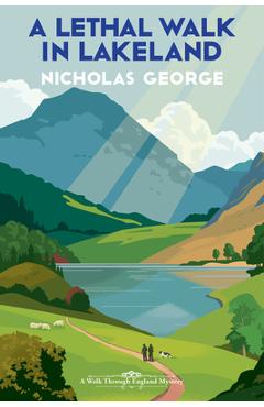 Coperta cărții 'A Lethal Walk in Lakeland - Nicholas George'