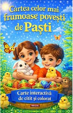 Coperta cărții 'Cartea celor mai frumoase povești de Paști'