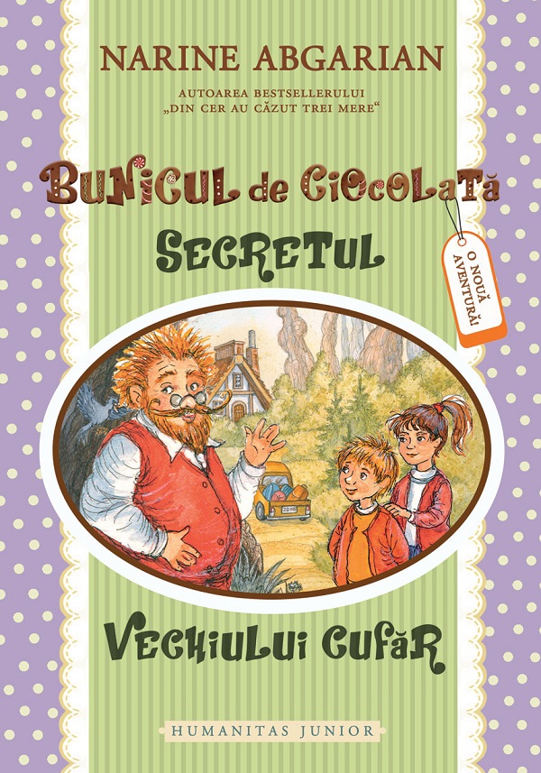Coperta cărții 'Secretul vechiului cufăr. Seria Bunicul de ciocolată Vol.2 - Narine Abgarian, Valentin Postnikov'