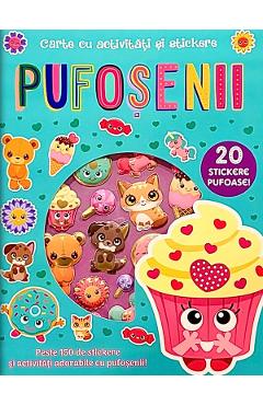 Coperta cărții 'Pufoșenii: 20 stickere pufoase! Carte cu activități și stickere'