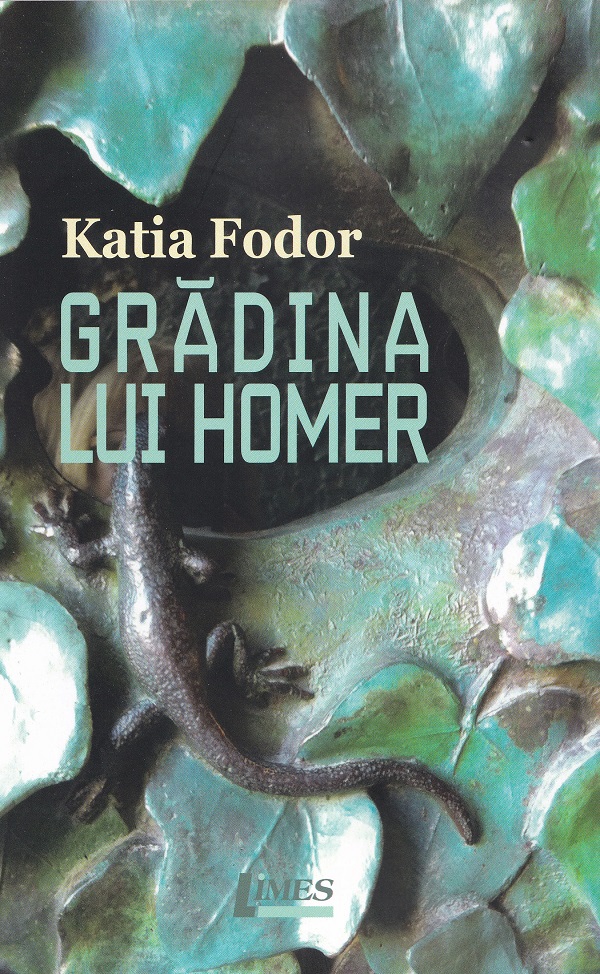 Coperta cărții 'Grădina lui Homer - Katia Fodor'