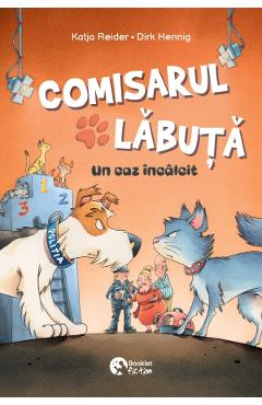 Coperta cărții 'Comisarul Lăbuță Vol.4: Un caz încâlcit - Katja Reider'