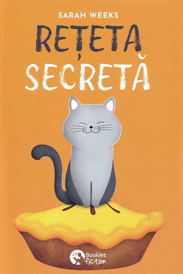 Coperta cărții 'Rețeta secretă - Sarah Weeks'