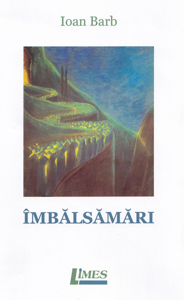 Coperta cărții 'Îmbălsămări - Ioan Barb'
