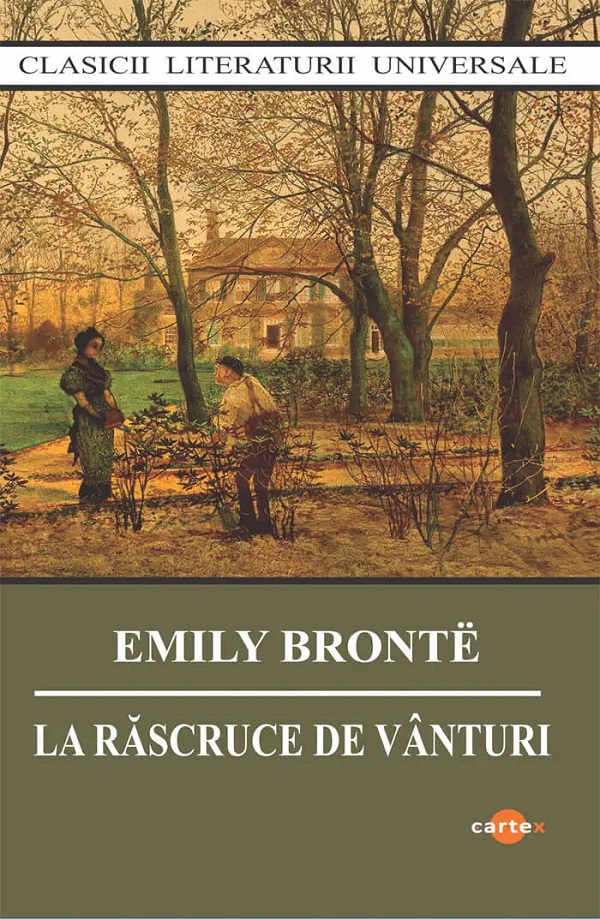 Coperta cărții 'La răscruce de vânturi - Emily Brontë'