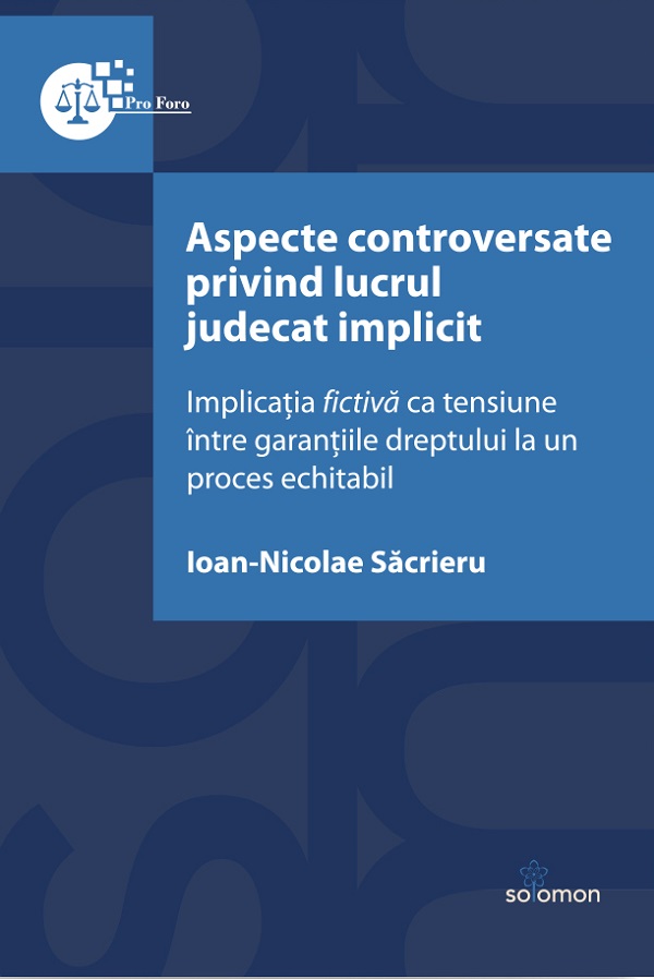 Aspecte controversate privind lucrul judecat implicit - Ioan-Nicolae Sacrieru
