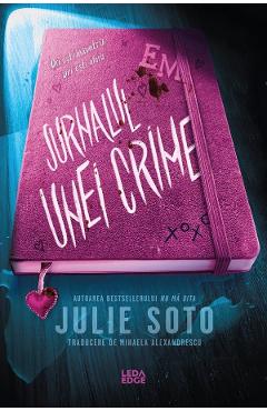 Coperta cărții 'Jurnalul unei crime - Julie Soto'