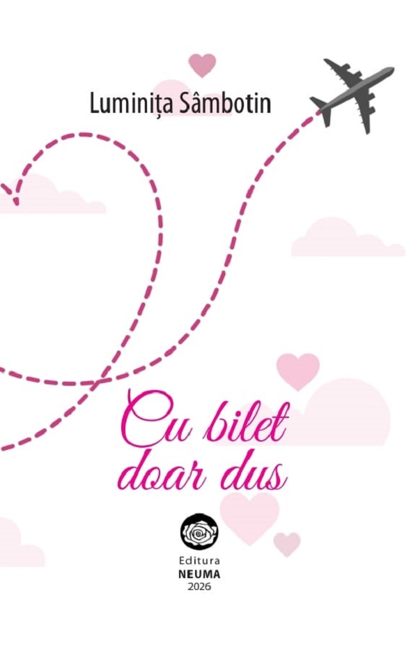 Coperta cărții 'Cu bilet doar dus - Luminița Sâmbotin'
