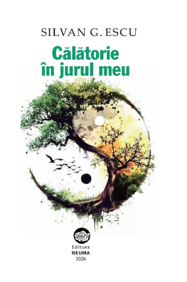Calatorie in jurul meu - Silvan G. Escu