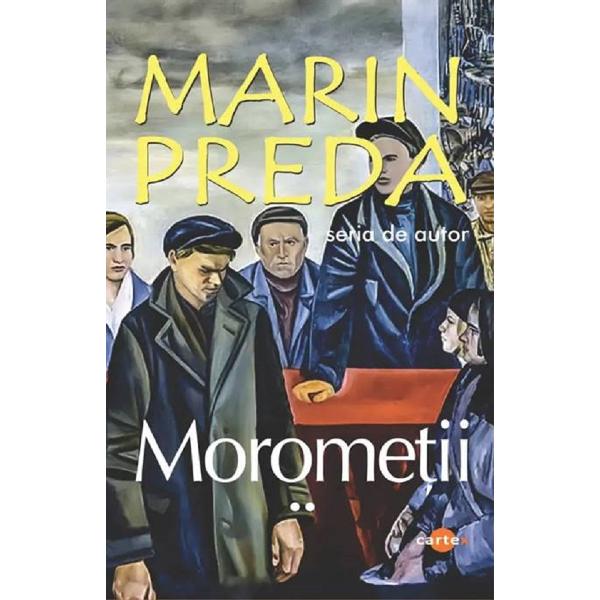 Pachet 2 volume: Morometii - Marin Preda